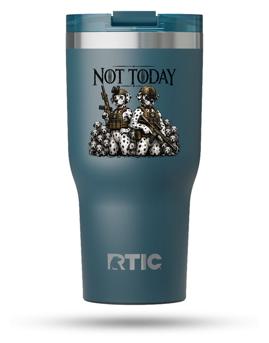 Not Today 30 oz Tumbler