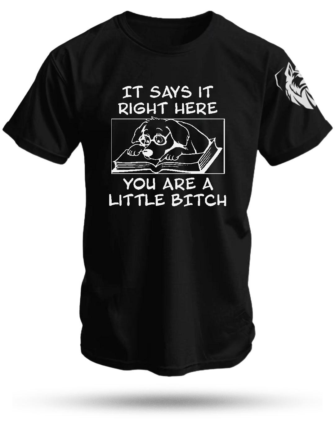 Little Bitch Shirt