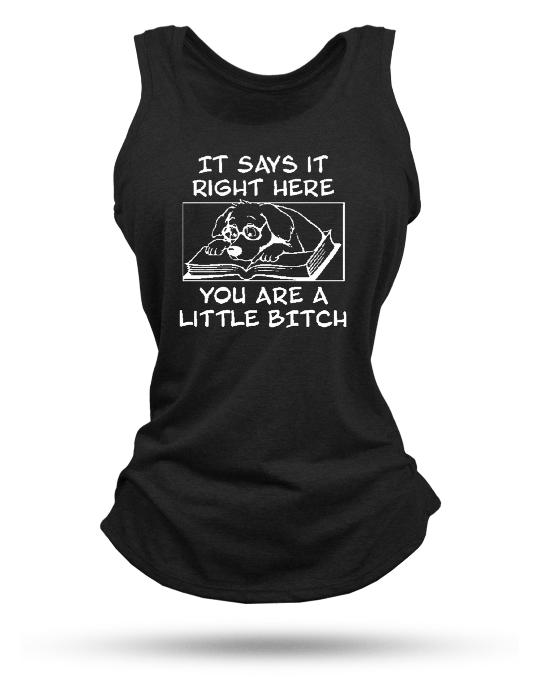 Little Bitch Racerback Tank