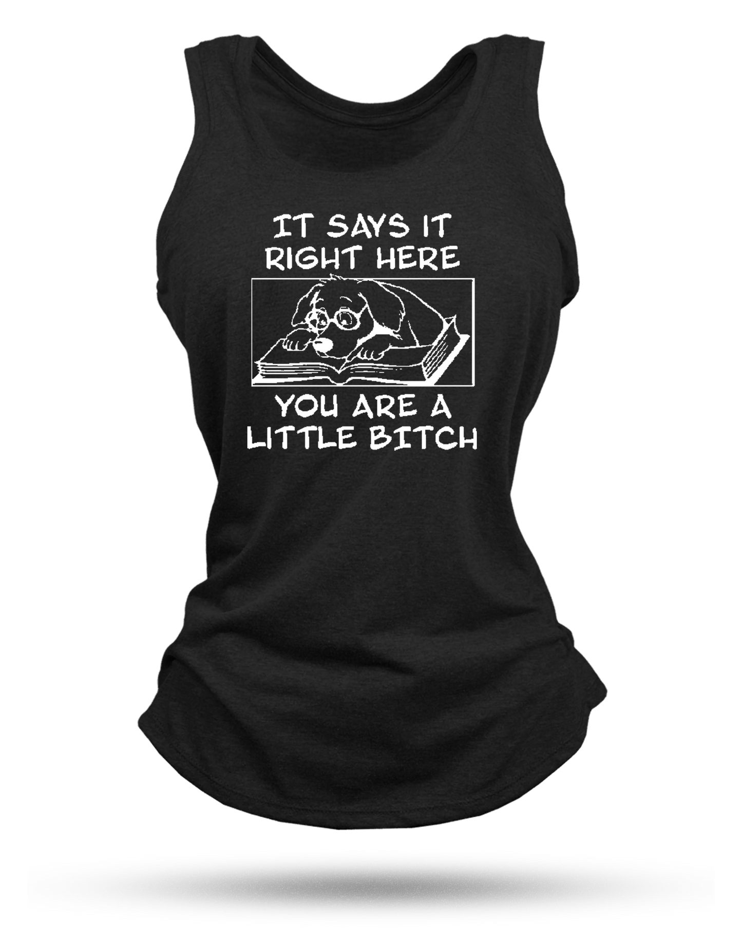 Little Bitch Racerback Tank