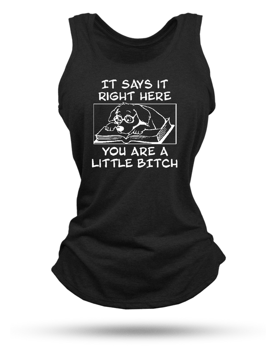 Little Bitch Racerback Tank