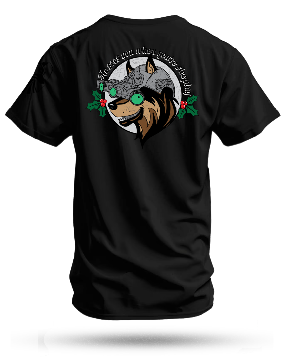 He Sees You When You're Sleeping Shirt