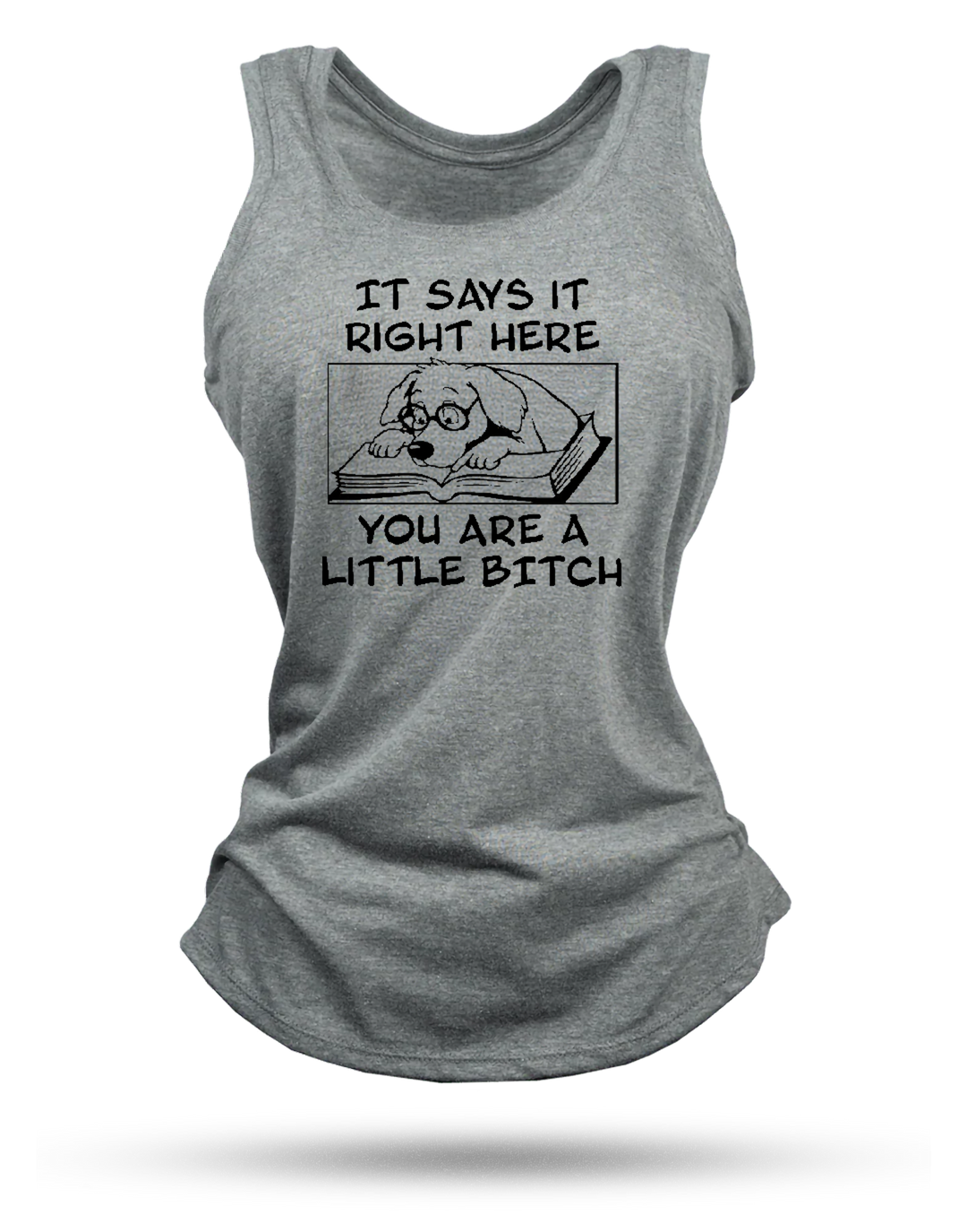 Little Bitch Racerback Tank