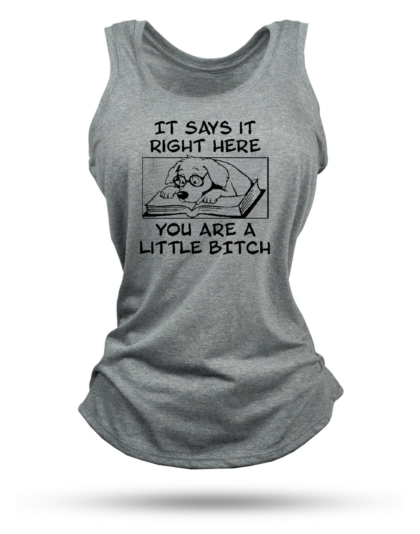 Little Bitch Racerback Tank