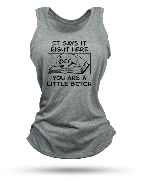 Little Bitch Racerback Tank
