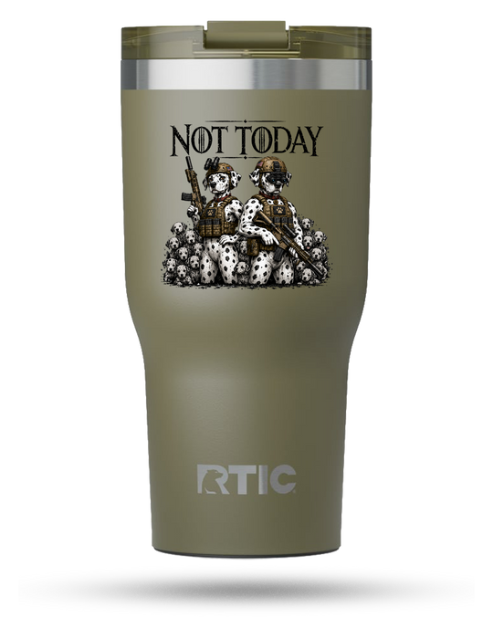 Not Today 30 oz Tumbler