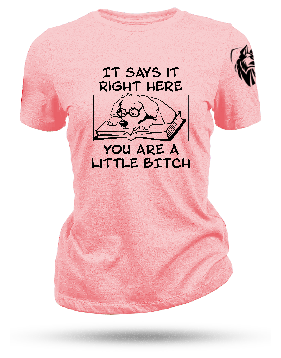 Little Bitch Women's T-Shirt