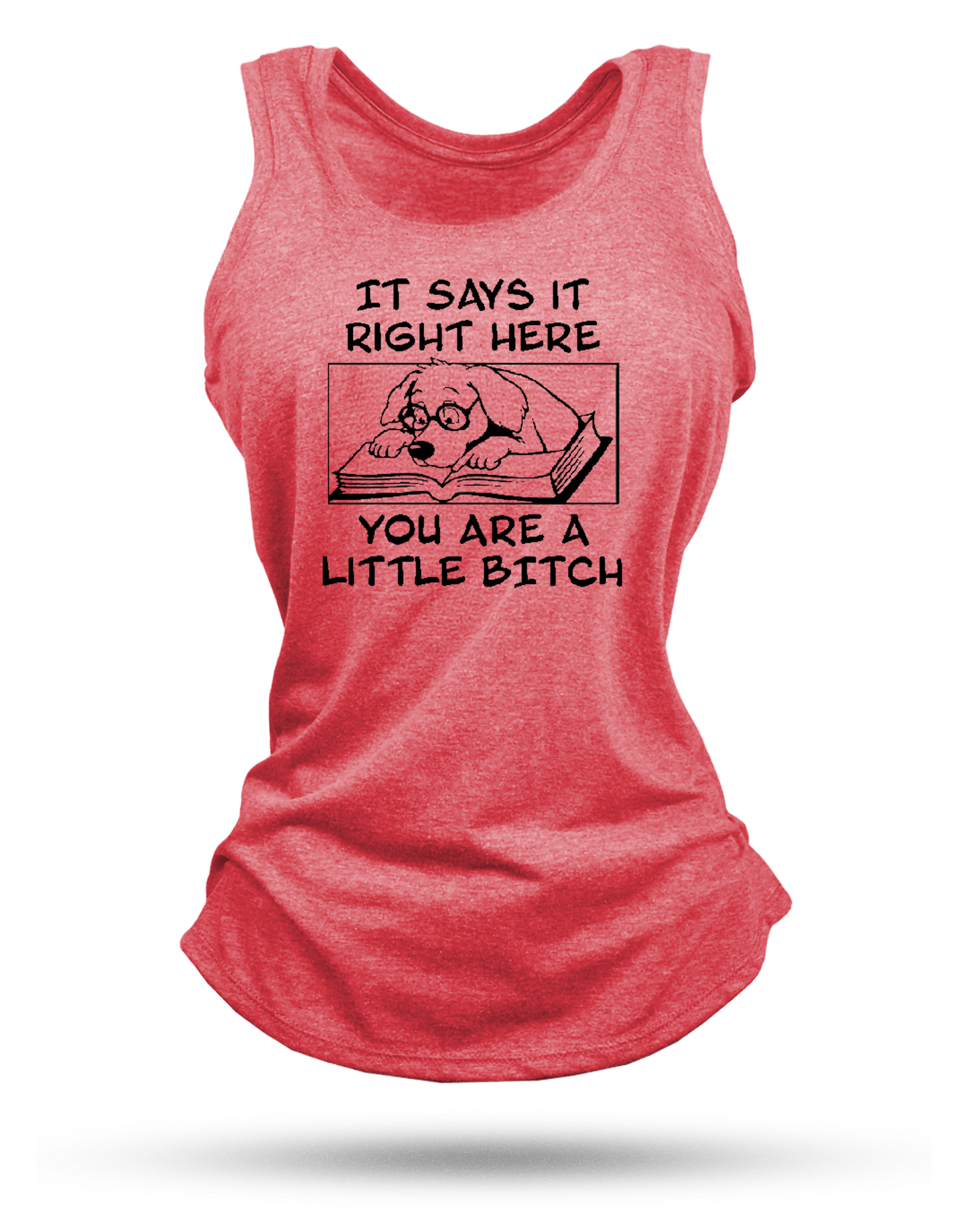 Little Bitch Racerback Tank