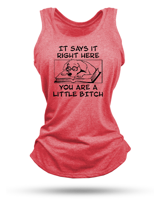 Little Bitch Racerback Tank