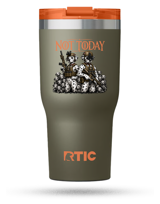 Not Today 30 oz Tumbler