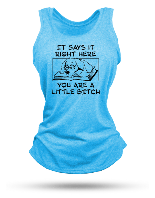 Little Bitch Racerback Tank