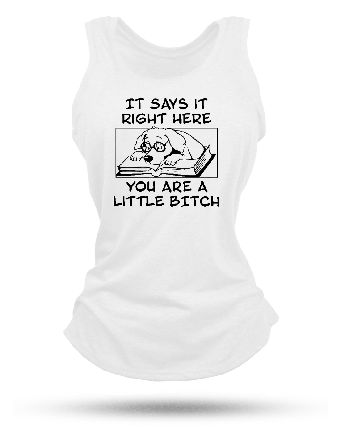Little Bitch Racerback Tank